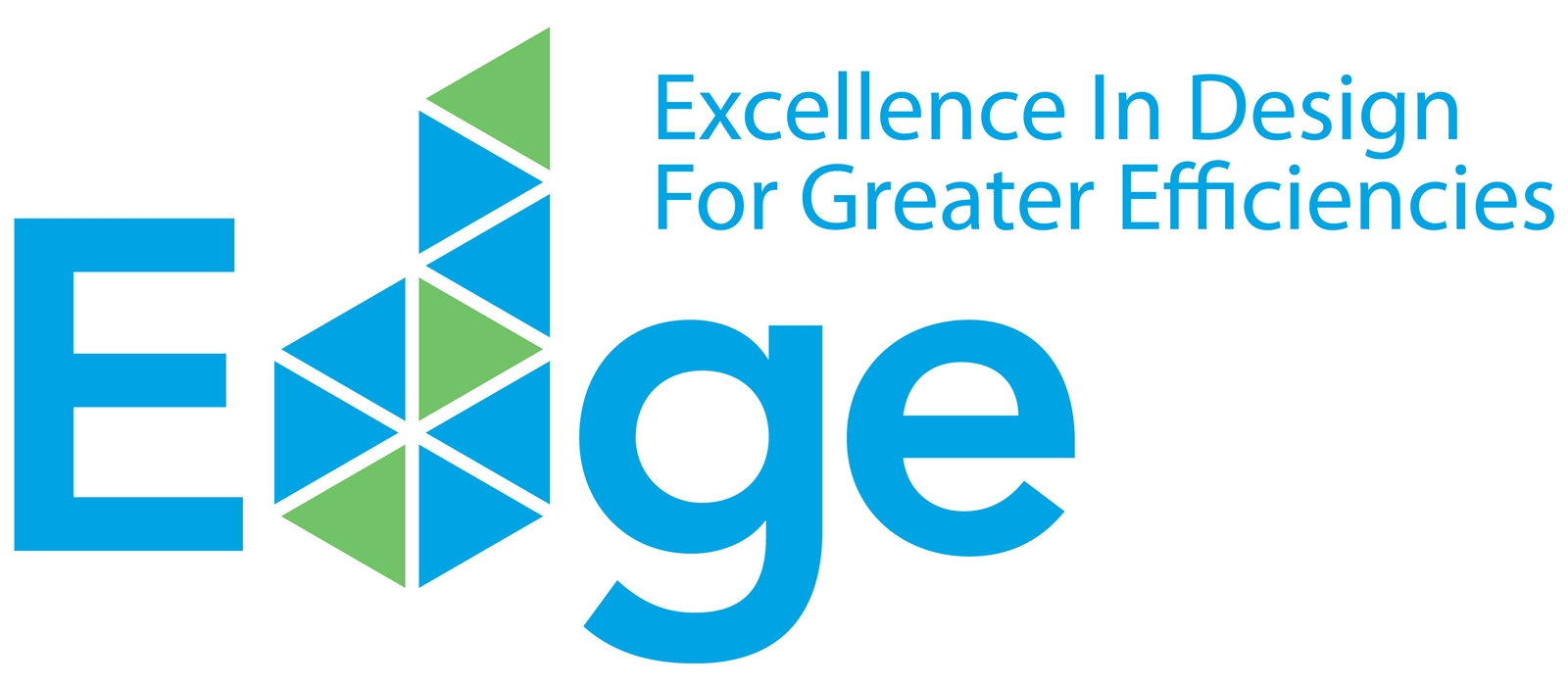 EDGE — Excellence in Design for Greater Efficiencies